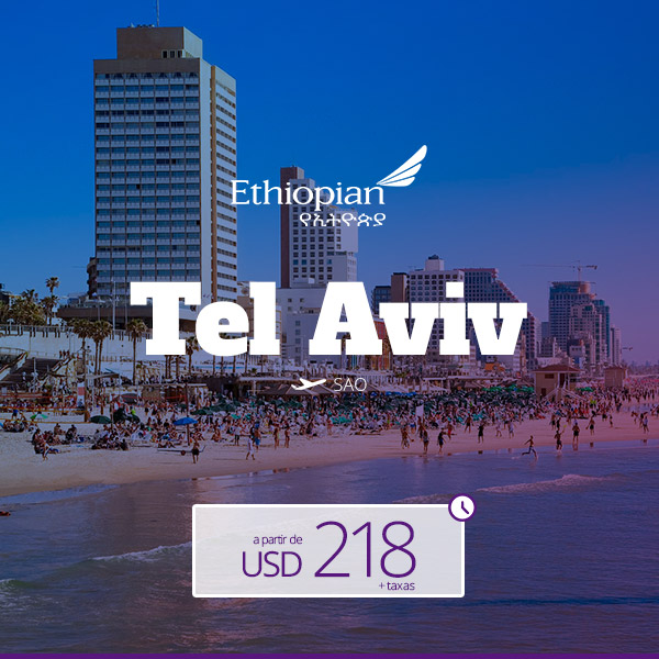 Ethiopian - Tel Aviv com saÃ­das SAO