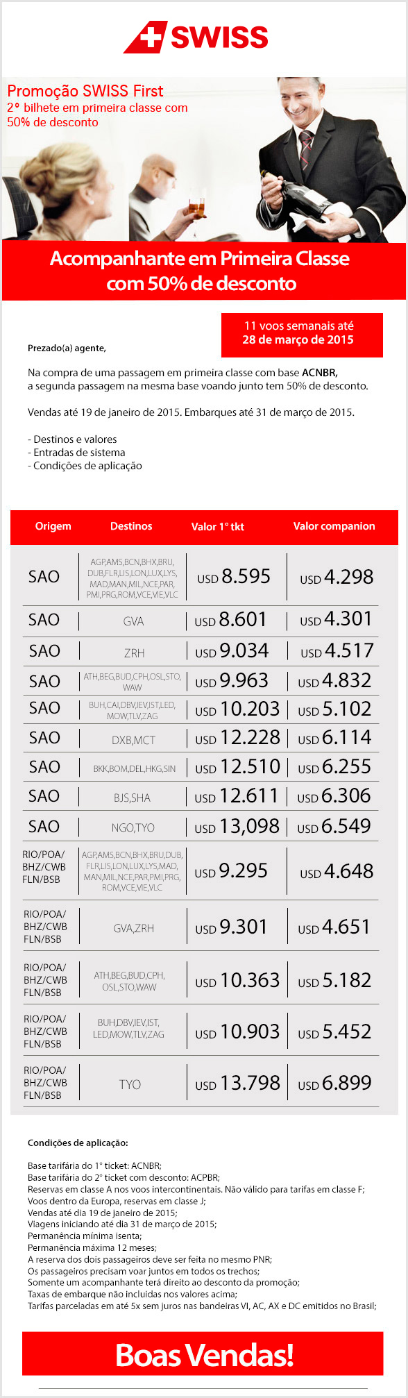 Acompanhante em Primeira Classe com 50% de desconto